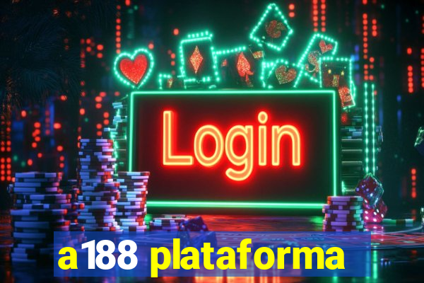 a188 plataforma